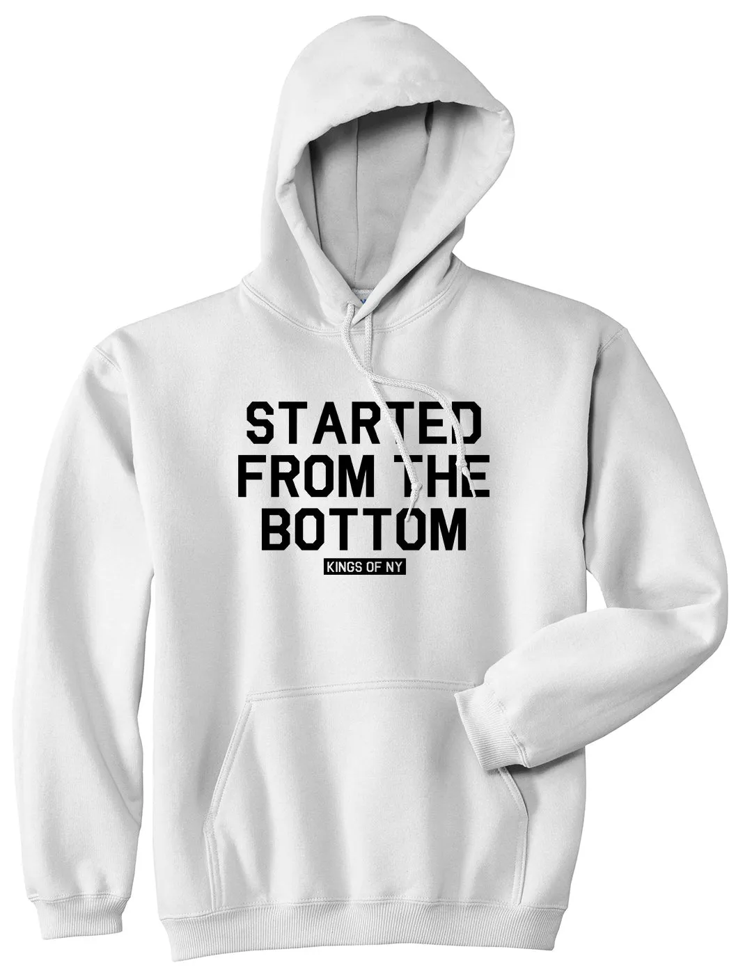 Started From The Bottom Mens Pullover Hoodie