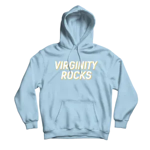 Virginity Rocks Light Blue Hoodie